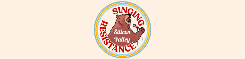 Singing Resistance of Silicon Valley